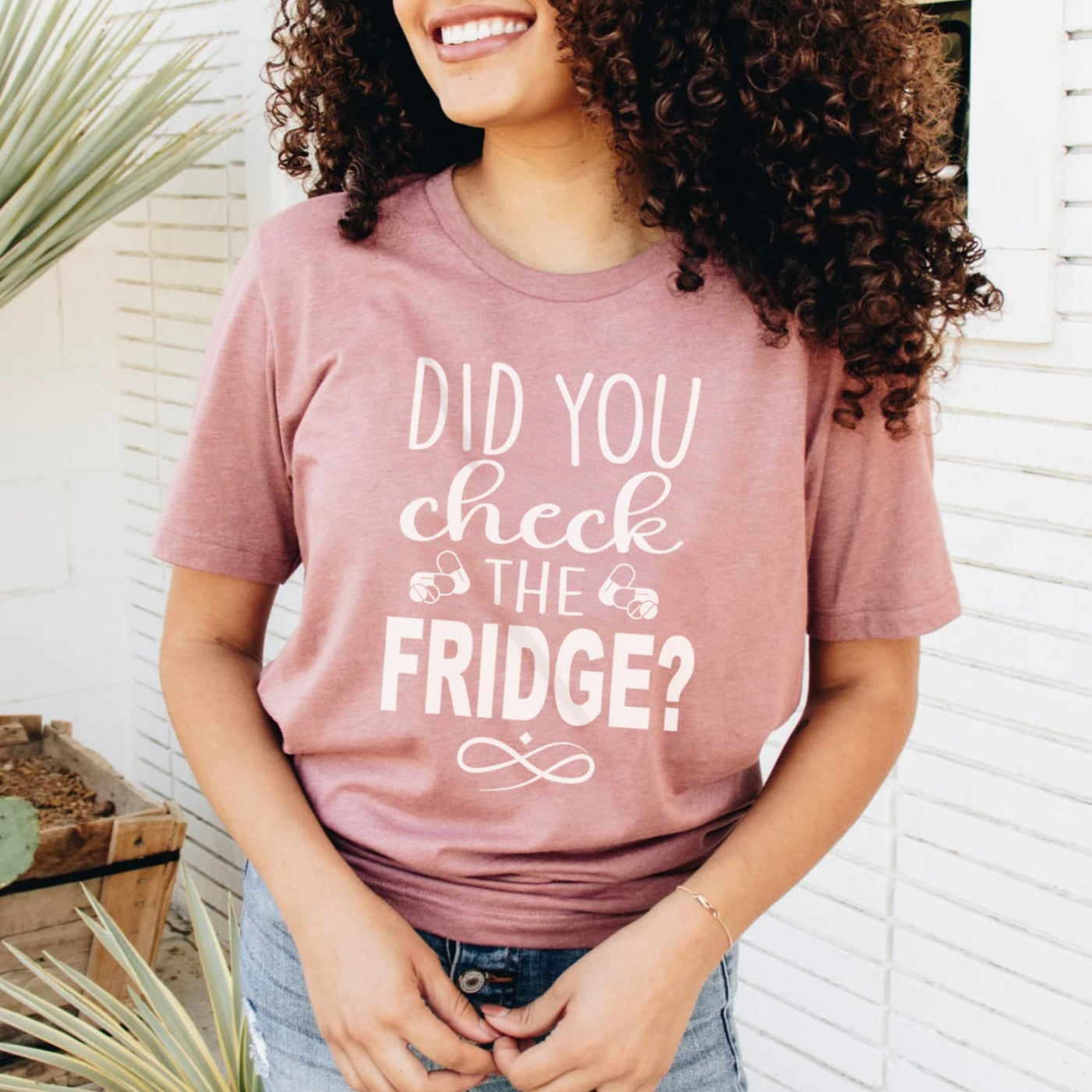 Did You Check the Fridge T-Shirt