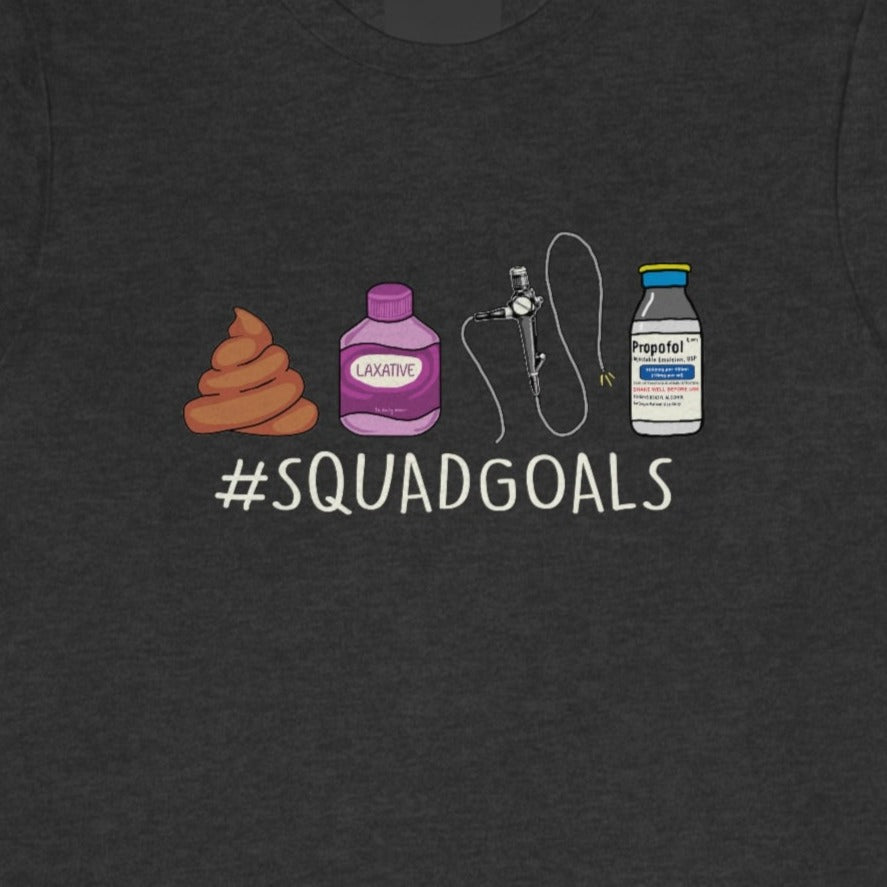 Colonoscopy Squad Goals T-Shirt