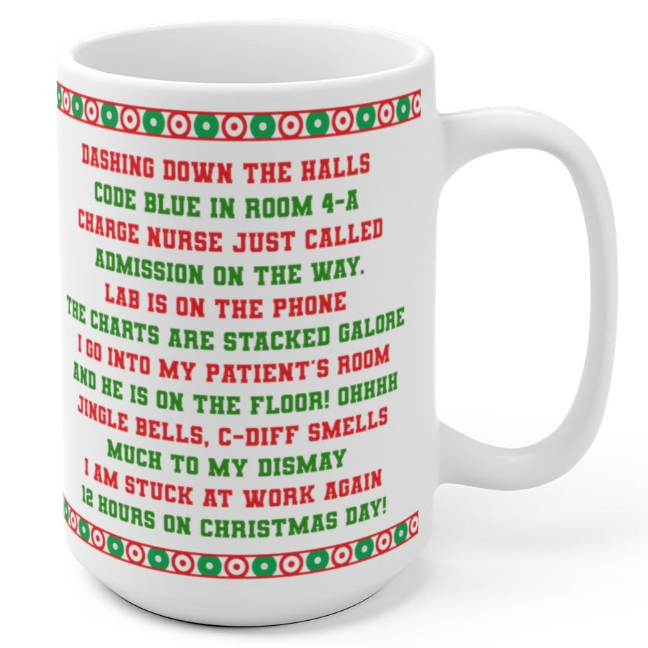 Funny Nurse Christmas Poem Mug