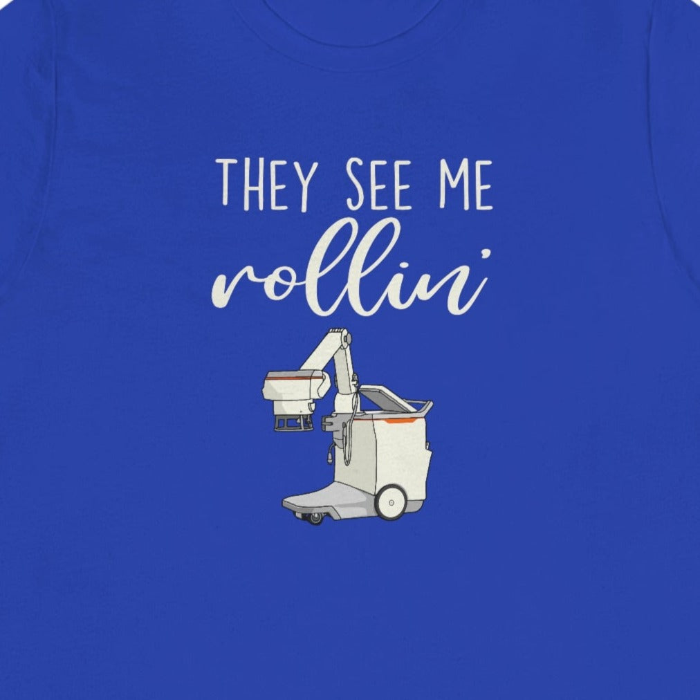 They See Me Rollin' Portable Xray T-Shirt