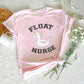 Float Pool Nurse T-Shirt