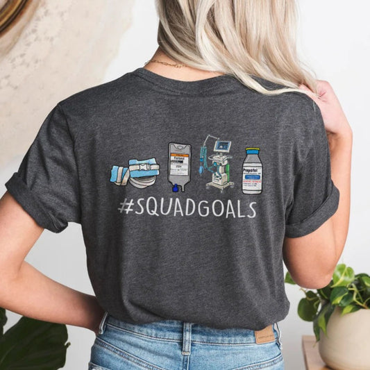 ICU Squad Goals - Design on Back T-Shirt