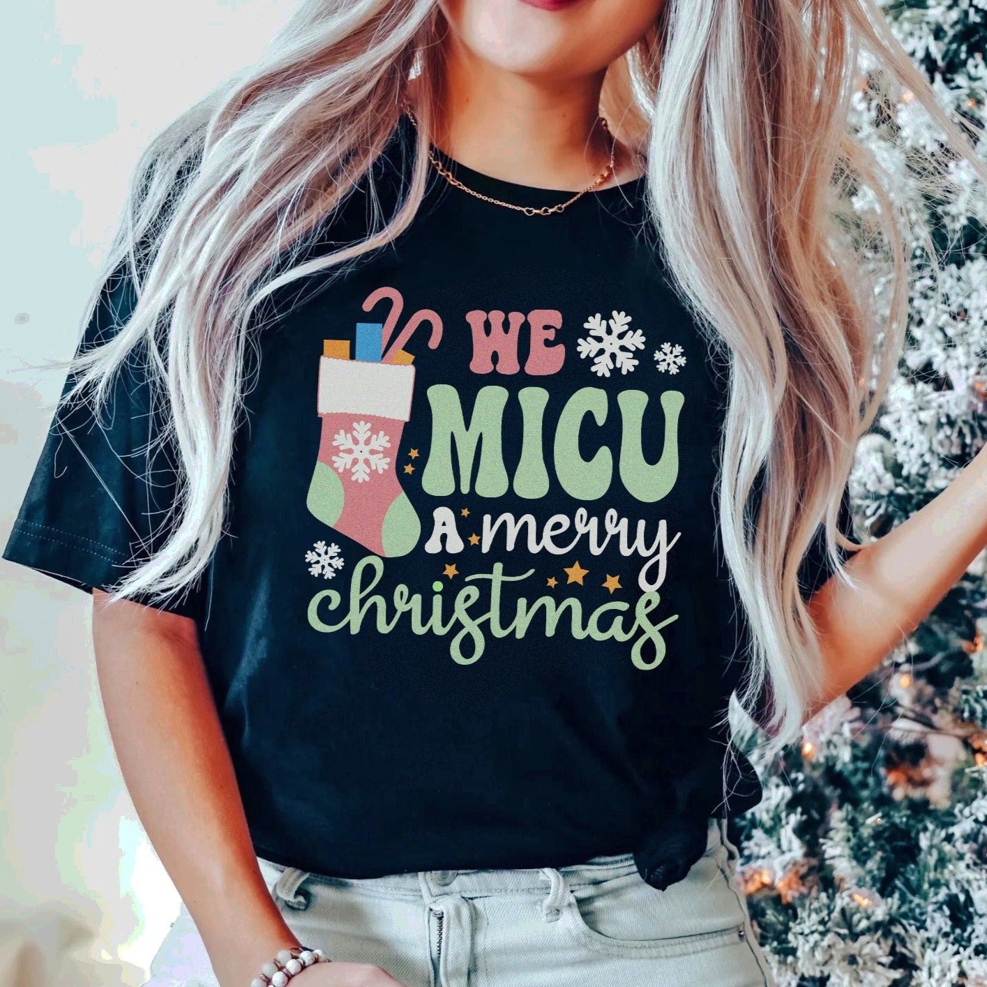 We MICU a Merry Christmas T-shirt