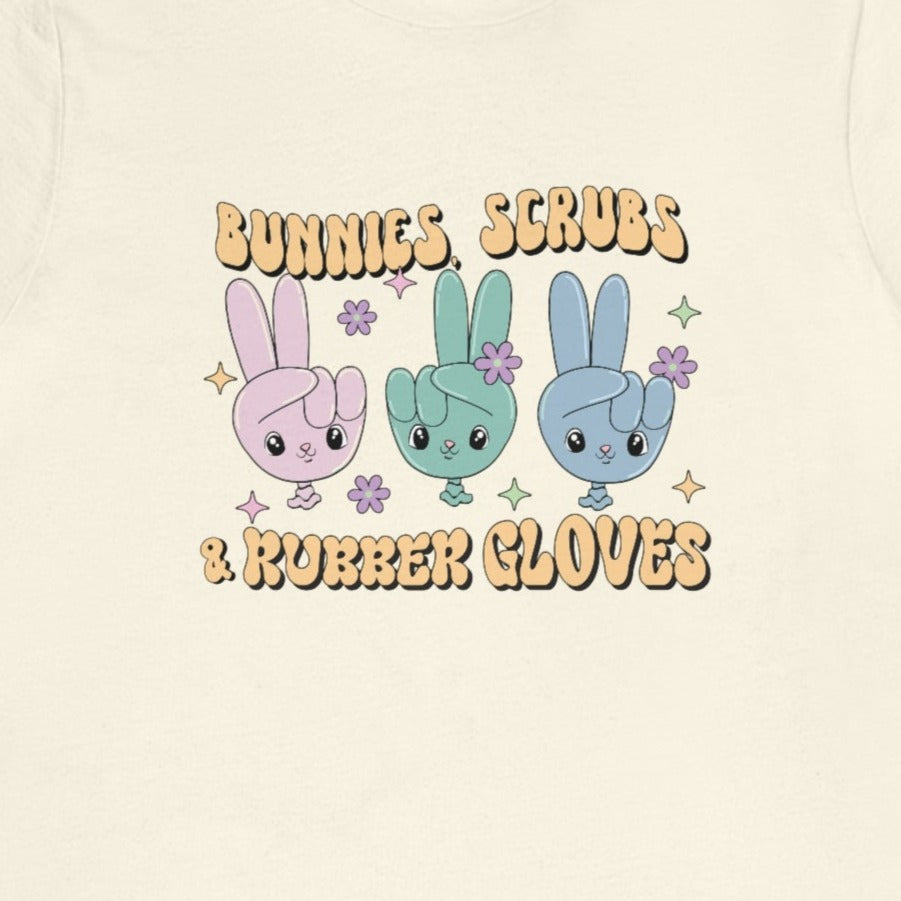 Bunnies, Scrubs, & Rubber Gloves T-Shirt