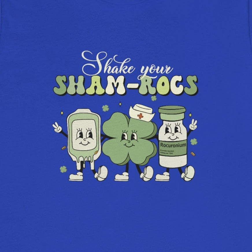 Shake Your Sham-Rocs T-Shirt