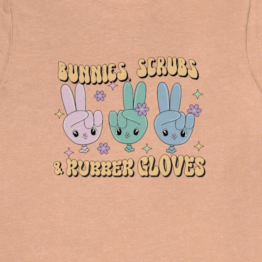 Bunnies, Scrubs, & Rubber Gloves T-Shirt