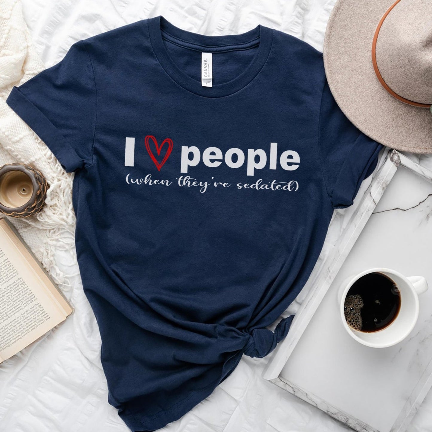 I Like People (When They're Sedated) T-Shirt