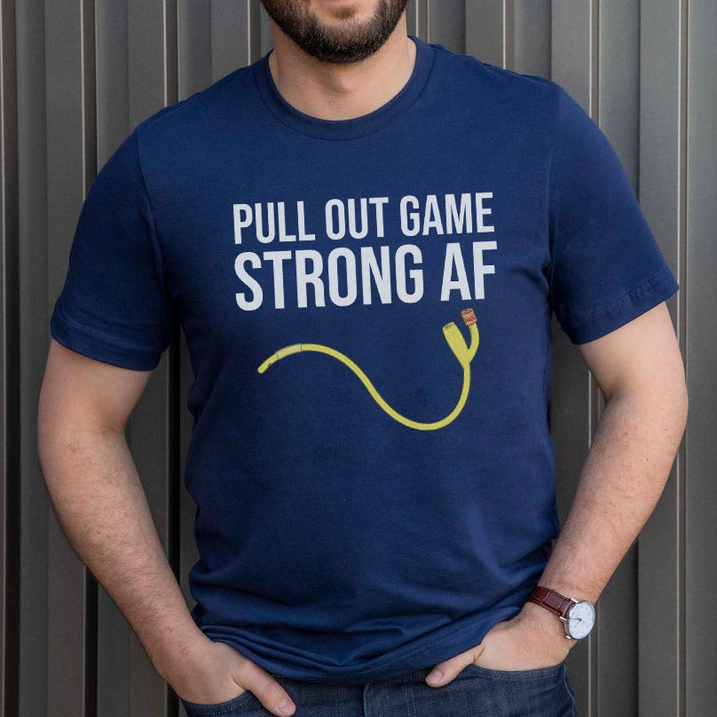 Pull Out Game Catheter T-Shirt