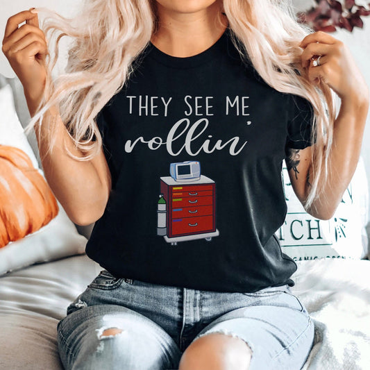 They See me Rollin Crash Cart T-Shirt