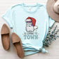 Sani-Cloth is Coming to Town T-Shirt