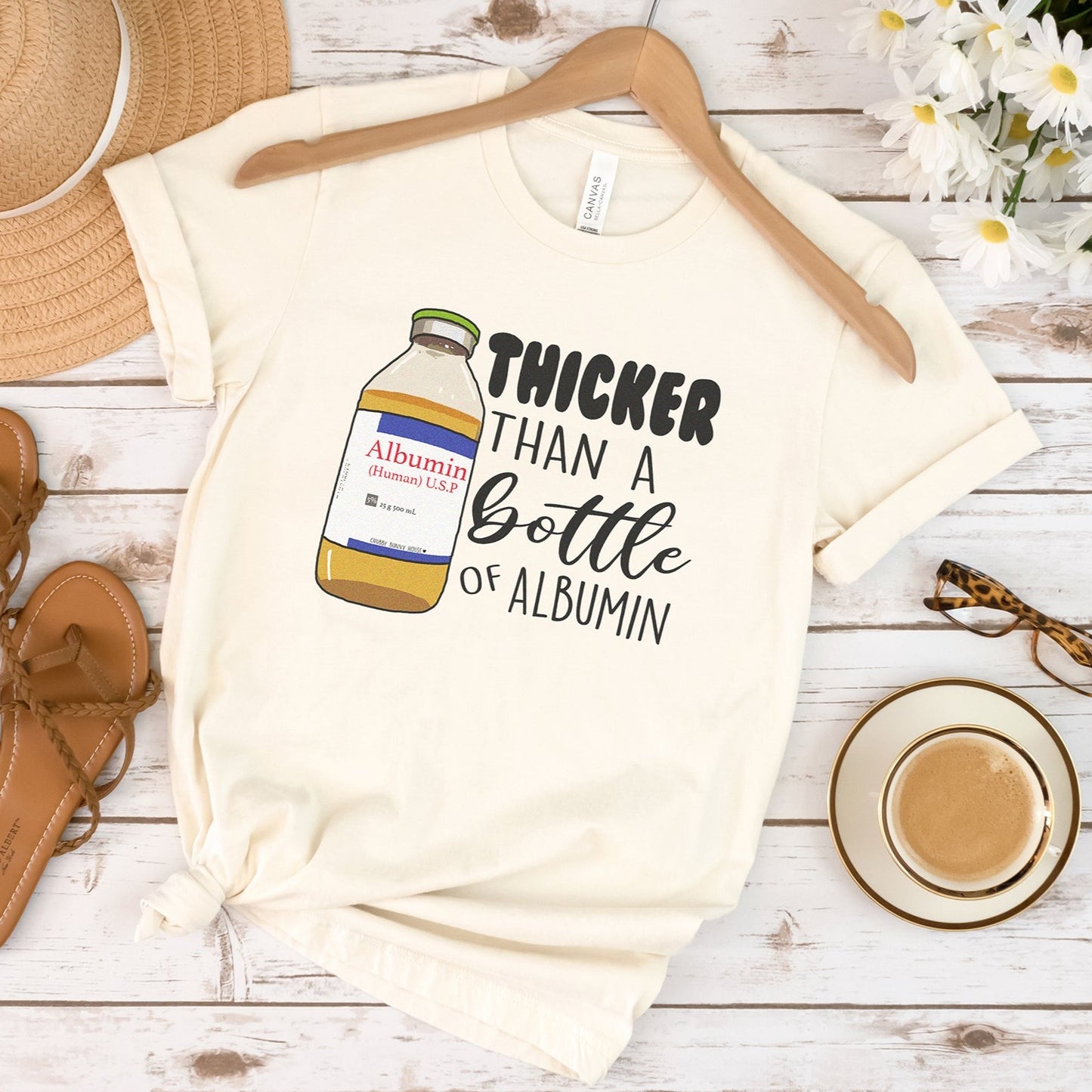 Thicker than a Bottle of Albumin T-Shirt