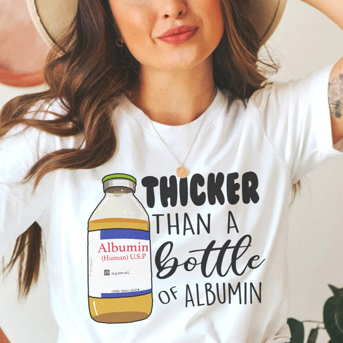 Thicker than a Bottle of Albumin T-Shirt