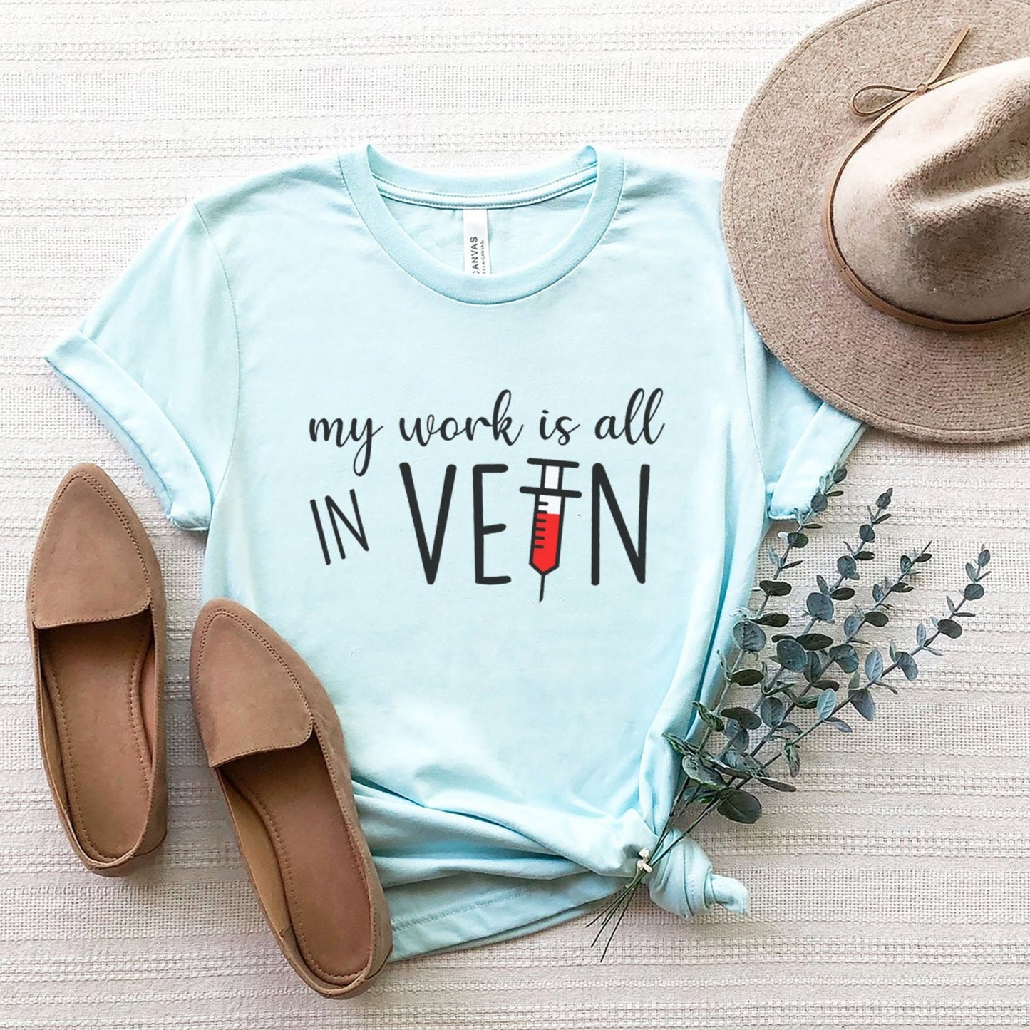 My Work Is All In Vein T-shirt