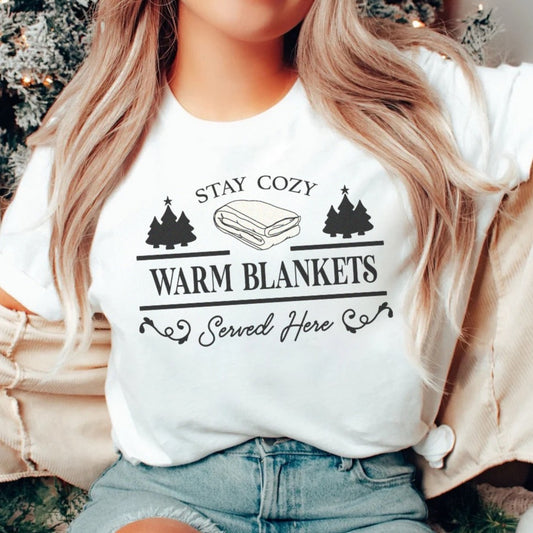 Warm Blankets Served Here T-Shirt